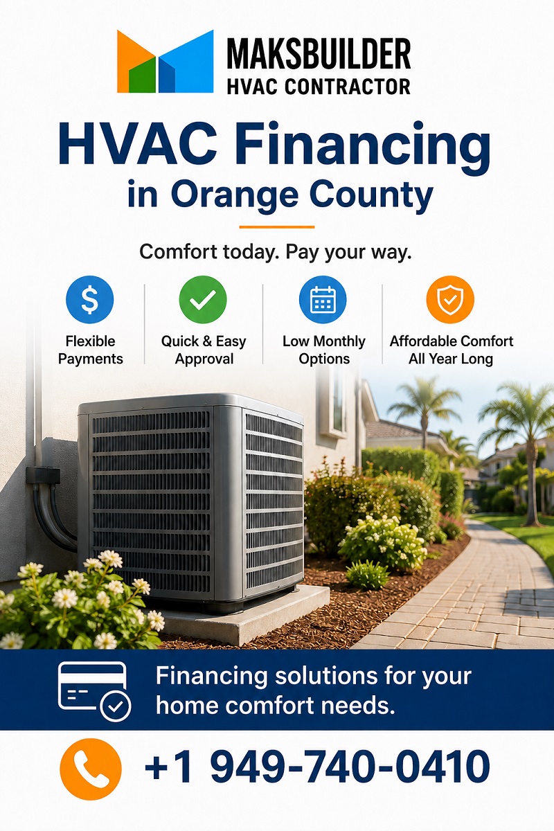 HVAC financing in Orange County for home comfort system repair and replacement